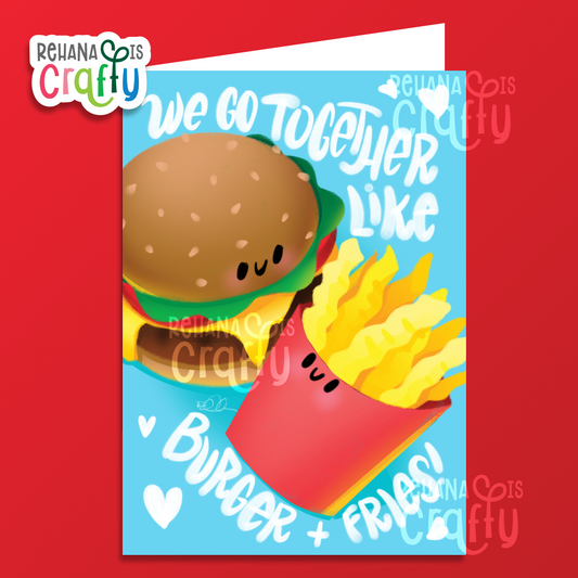 You're the Burger to My Fries | Love or Friendship Greeting Card